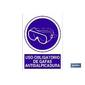 SEÑAL POLIESTIRENO  210X148MM. USO OBLIGATORIO DE GAFAS ANTISALPICADURA