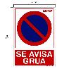 CARTEL PROHIBIDO APARCAR LLAMAMOS GRUA 30X21