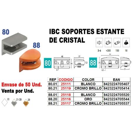 IBC FINSTOCK SOPORTE ESTANTE CRISTAL REF.88.01 BLANCO (CAJA 12 UNIDADES)
