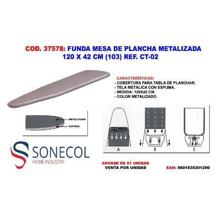 FUNDA MESA DE PLANCHA METALIZADA 120 X 42 (103) REF. CT-02