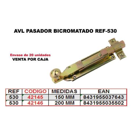 AVL PASADOR 530 BICROMATADO 200 MM (CAJA 10 UNIDADES)
