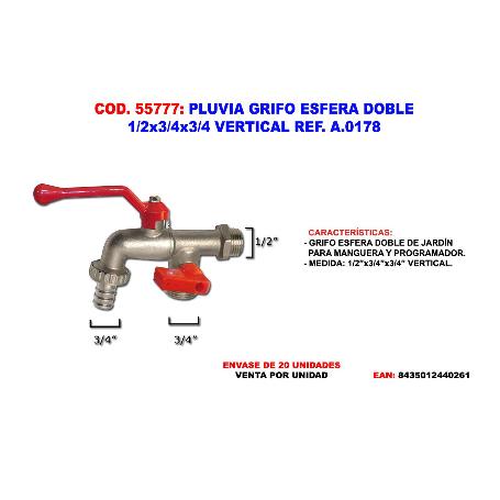 PLUVIA GRIFO ESFERA 1-2 DOS SALIDAS 3-4+3-4 VERTICAL  A.0178