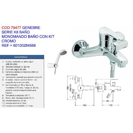 GENEBRE SERIE K8 BAÑO MONOMANDO DUCHA CON KIT CROMO 60110284566