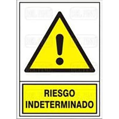 SEÑAL 329 PLAST.420X297RIESG.INDETERM