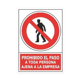 SEÑAL 414 PLAST.295X210PR.PASO P/AJENA PROHIBIDO PASO A TODA PERS.AJENA EMPRESA