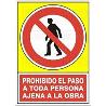 SEÑAL 416 PLAST.295X210P.PAS.AJEN.OBRA PROHIBIDO PASO TODA PERSONA AJENA OBRA