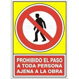 SEÑAL 416 PLAST.420X297P.PAS.AJEN.OBRA PROHIBIDO PASO TODA PERSONA AJENA OBRA