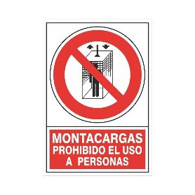 SEÑAL 428 PLAST.420X297 MONT.NO PERS. MONTACARGAS PROHIBIDO EL USO A PERSONAS