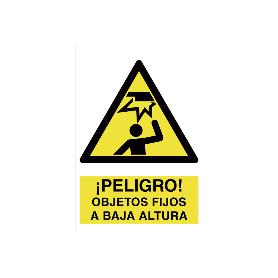 SEÑAL POLIESTIRENO  210X148MM. ¡PELIGRO! OBJETOS FIJOS A BAJA ALTURA