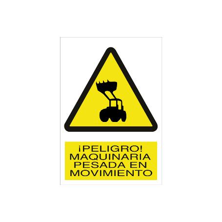 SEÑAL POLIESTIRENO 297X210 MM. ¡PELIGRO! MAQUINARIA PESADA EN MOVIMIENTO