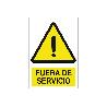 SEÑAL POLIESTIRENO 210X148MM. FUERA DE SERVICIO