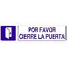 SEÑAL GLASSPACK ADHESIVA 250X62MM. POR FAVOR, CIERRE LA PUERTA