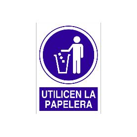 SEÑAL POLIESTIRENO 210X148MM. UTILICEN LA PAPELERA