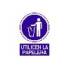 SEÑAL POLIESTIRENO 297X210MM. UTILICEN LA PAPELERA