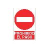 SEÑAL ADHESIVA 148X105MM. PROHIBIDO EL PASO