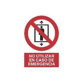 SEÑAL POLIESTIRENO 420X297MM. NO UTILIZAR EN CASO DE EMERGENCIA