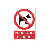 SEÑAL POLIESTIRENO 297X210 MM. PROHIBIDO PERROS