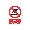 SEÑAL POLIESTIRENO 297X210 MM. NO TOCAR