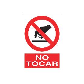 SEÑAL POLIESTIRENO 420X297MM. NO TOCAR