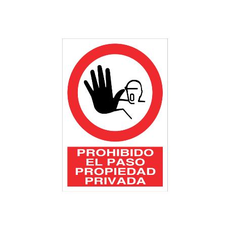 SEÑAL POLIESTIRENO 297X210MM PROHIBIDO EL PASO PROPIEDAD PRIVADA