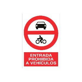 SEÑAL POLIESTIRENO 297X210MM PROHIBIDO ENTRADA A VEHÍCULOS. EL DISEÑO DE LA SEÑAL PUEDE VARIAR, PERO EN NINGÚN CASO