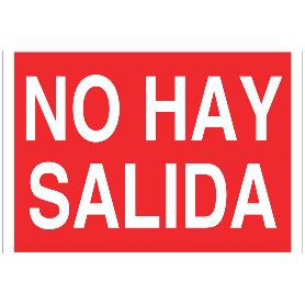 SEÑAL LUMINISCENTE 297X210MM. NO HAY SALIDA