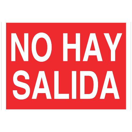 SEÑAL LUMINISCENTE 420X297MM. NO HAY SALIDA
