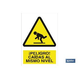 SEÑAL POLIESTIRENO 297X210 MM. ¡PELIGRO! CAÍDA AL MISMO NIVEL